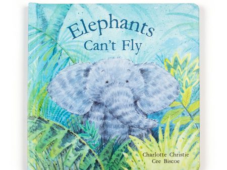 Elephants Can t Fly Hot on Sale